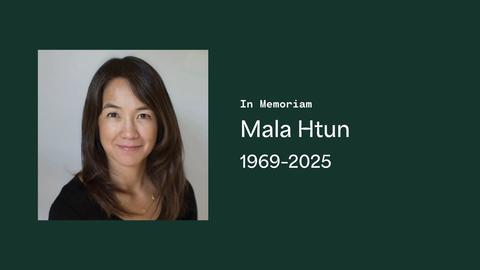 Headshot of Mala Htun next to her name and dates of life, 1969-2025.