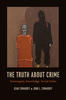 Image of book cover The Truth about Crime