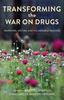 Book cover for Transforming the War on Drugs