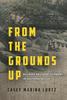 book cover for From the Grounds Up