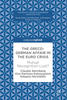 Image of book cover of The Greco-German Affair in the Euro Crisis