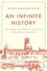 Book cover for An Infinite History