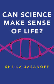 Book cover image of Can Science Make Sense of Life?