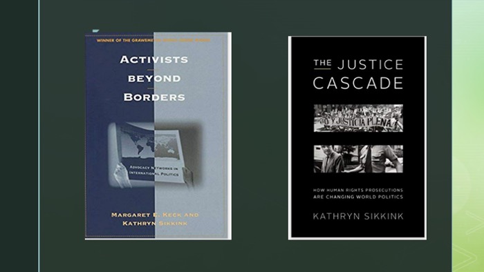 Slide of two Sikkink book covers - Activists beyond Borders and The Justice Cascade
